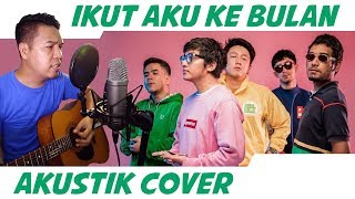 Pee Wee Gaskins - Ikut Aku Ke Bulan Akustik Cover By  Nawi Message