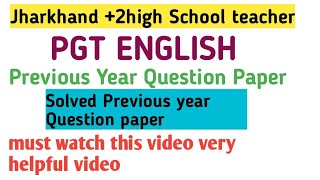 Jharkhand +2 high School English PGT Previous Year Solved Paper 150 MCQ Sol most imp jarur dekh le