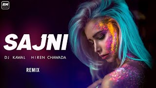 Sajni (Remix) DJ Kawal & Hiren | Farhan Saeed | Jal Boondh A Drop of Jal | Pop Song 2021 |