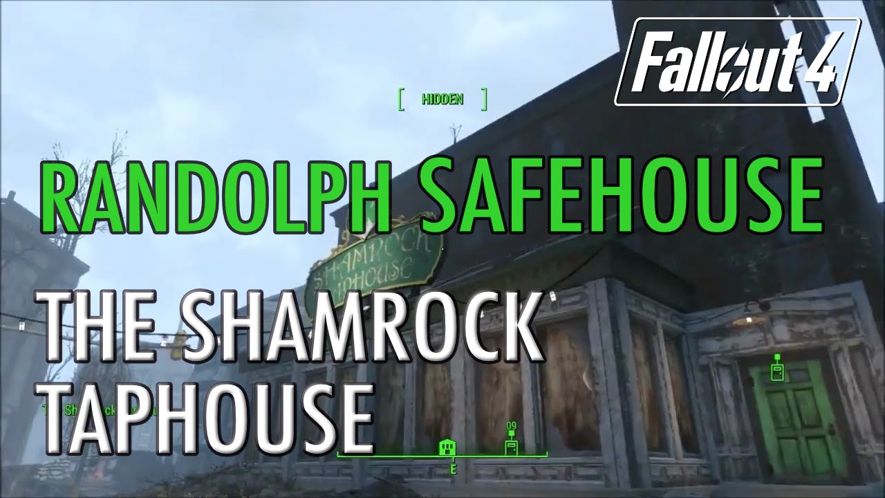 Randolph Safehouse 3 (The Shamrock Taphouse) - Fallout 4 - YouTube