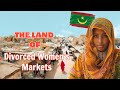 Life in MAURITANIA: MARKETS FOR DIVORCED WOMEN where DIVORCED WOMEN WAITING DESPERATELY FOR MEN