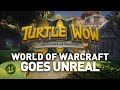 World of Warcraft Goes Unreal | Turtle WoW 2.0 Unreal Engine Trailer Classic+