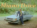 Tim Ayre - Miami Drive (Official Video)