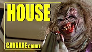 House (1986) Carnage Count