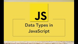 Data Types in JavaScript | LearnJavaScript 2021