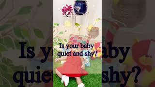 Is your baby quiet and shy? #babyshorts #baby #babyvideos Do follow these tips and steps #supercute