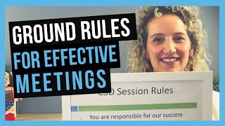 Meeting Ground Rules [FOR EFFECTIVE MEETINGS]