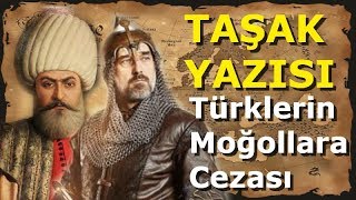 Türklerin, Moğollara Verdiği İbretlik Ceza ( Selçuklu ve Osmanlı İttifakı )