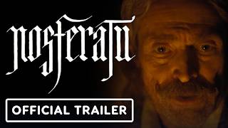 Nosferatu - Official Trailer #2 (2024) Lily-Rose Depp, Willem Dafoe, Bill Skarsgård