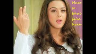 Hum to bhai jaise hain waise rahenge song Veer Zaara  Movie Shahrukh Khan Preity Zinta Rani Mukherji