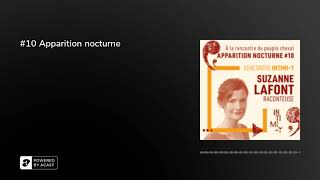 #10 Apparition nocturne  - Rencontre avec le peuple cheval - Suzanne Lafont