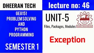 GE8151|PROBLEM SOLVING AND PYTHON PROGRAMMING |PSPP|Manojkumar Lectures| exception