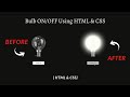 Bulb ON/OFF Using Html & CSS || #HTML #CSS || GB CODERS HUB