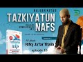 🔴DZIKIR DARI KERASNYA HATI !? - Kitab Tazkiyatun Nafs - Ust. Rifky Ja'far - Eps 19