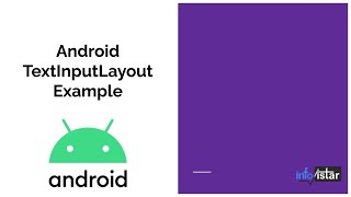 #7 Android TextInputLayout Example | Android Tutorial Infovistar #androiddevelopment