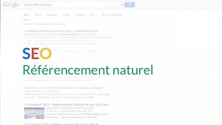 Tutoriel SEO : SEO, Référencement naturel