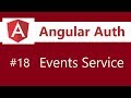 Angular Authentication Tutorial - 18 - Events Service