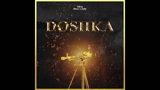 Doshka | Dosta X Qishbar