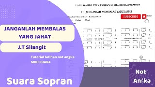 Janganlah Membalas Yang Jahat - J.T Silangit (Sopran)