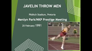 Tom Petranoff wins Javelin Throw Menlyn Park/NKP Prestige Meeting Pilditch with 87.32m - 25 Feb 1991