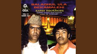Balaghul Ula Bekamalehi (live)