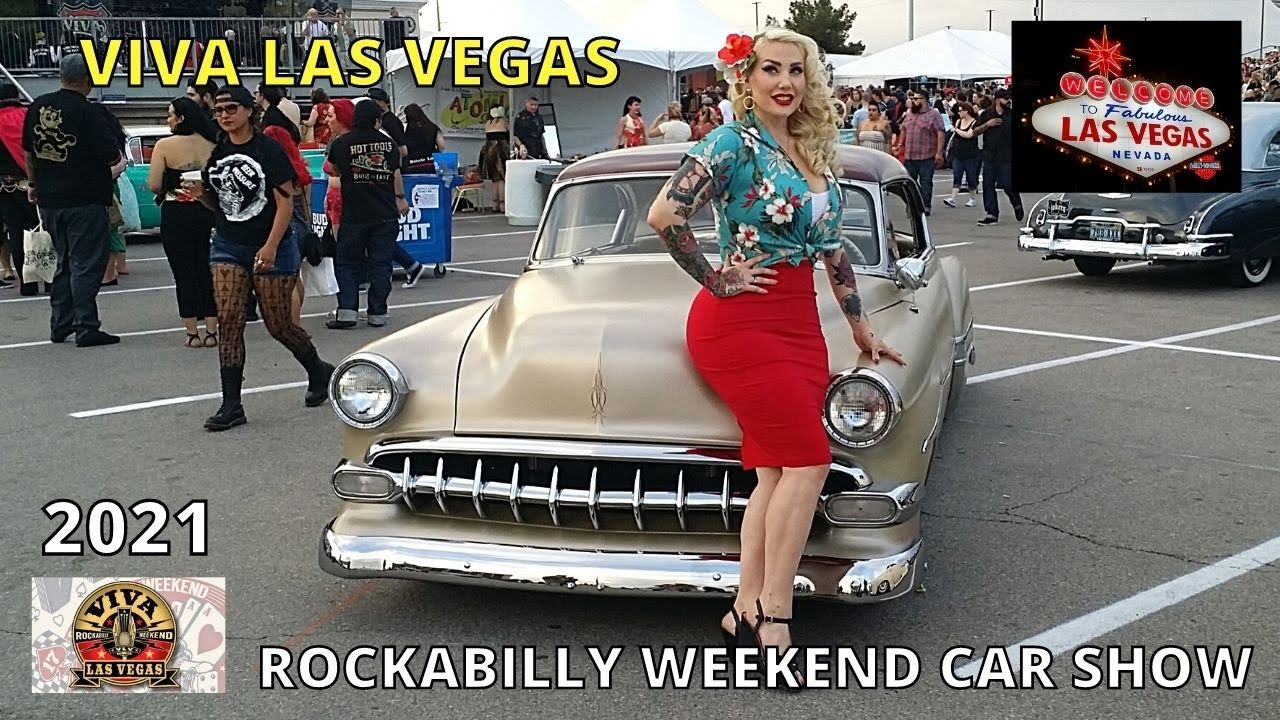 Viva Las Vegas Rockabilly Weekend Car Show 2021 - Las Vegas, NV - YouTube