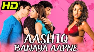 Aashiq Banaya Aapne (HD) (2005) Full Hindi Movie | Emraan Hashmi, Sonu Sood, Tanushree Dutta