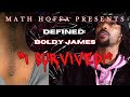 MATH HOFFA PRESENTS: DEFINED | BOLDY JAMES