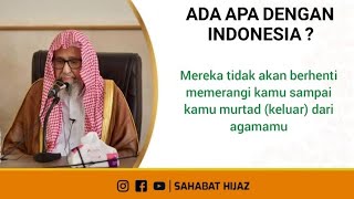 Ada apa dengan Indonesia ? || Syaikh Shalih Al-Fauzan