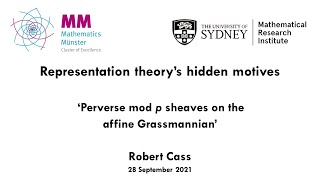 Robert Cass: Perverse mod p sheaves on the affine Grassmannian