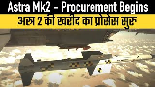 Astra Mk2 - Procurement Begins