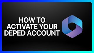 How To Activate Deped Microsoft 365 Account Tutorial