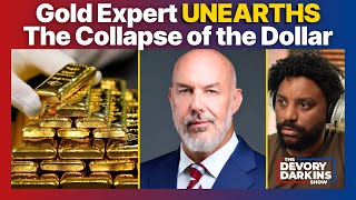 Gold Expert UNEARTHS The Collapse of the Dollar