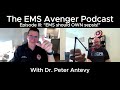 Episode III: EMS Should OWN Sepsis, with Dr. Peter Antevy