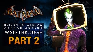 Batman: Return to Arkham Asylum Walkthrough - Part 2 - Arkham Island