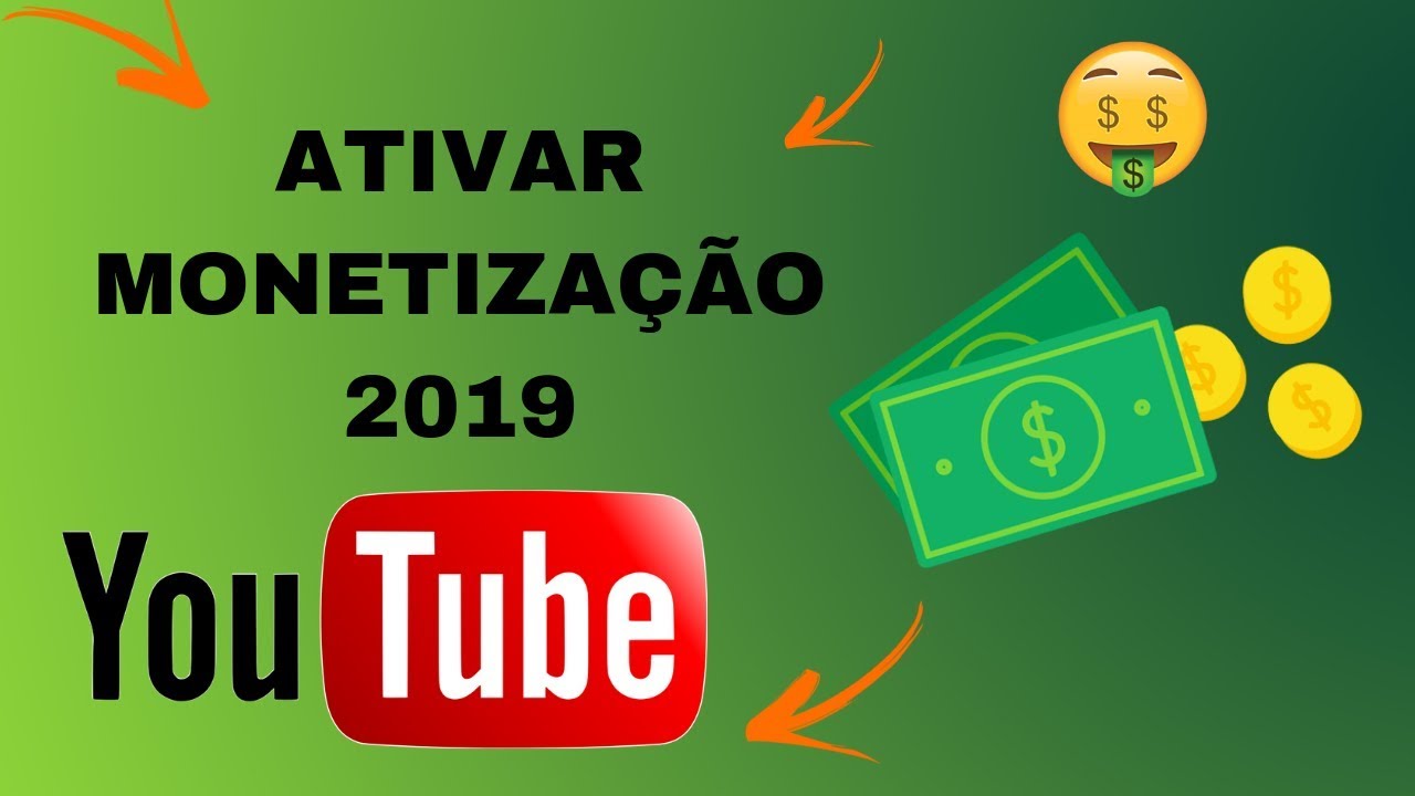 Como Ativar Monetização No 2019 Youtube