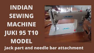 INDIAN JUKI 95 T10 SEWING MACHINE | JACK PARTS ATTACH