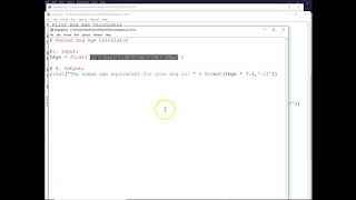 Python Input, Conversion, Calculation and Output Dog Age 3