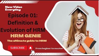 HRM Genie Definitions & Evolution of Human Resource Management HRM - Introduction to HRM episode 1