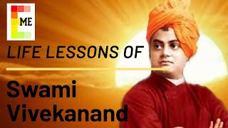Swami Vivekananda | Life Lessons | A video for a successful life | A Must Watch to Change Your Life