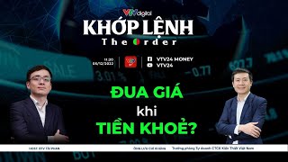 Khớp lệnh 5/12: Đua giá? 🚴🏻‍♂️ | VTV24