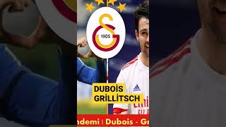 Galatasaray transfer Dubois - Grillitsch #galatasaray