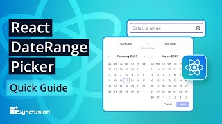 React DateRangePicker: The Ultimate Feature Walkthrough