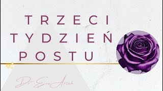 Trzeci tydzień postu