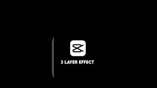 CAPCUT-3 LAYER EFFECT TUTORIAL🔥 ||#capcutedit #capcuttutorial #capcut #shortvideo #youtubeshorts