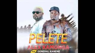 Alex Kamonga Ft General Kanene-Pelete(Official Music Audio)