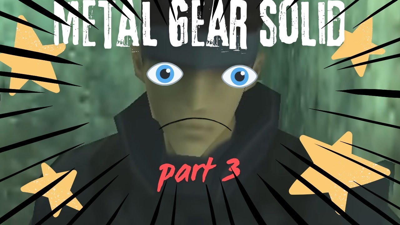 Metal Gear Solid Part 3 Youtube