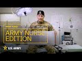 GoArmy Asks: Army Nurse Edition | U.S. Army