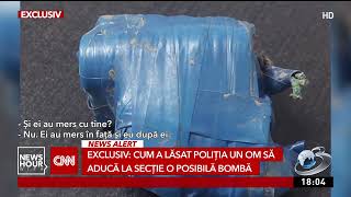 Cum a lăsat poliţia un om să aducă la secţie o posibilă bombă