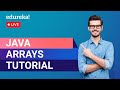 Java Arrays Tutorial For Beginners | Java Programming | Java Training | Edureka | Java Live - 1
